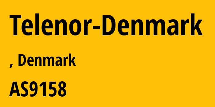 Информация о провайдере Telenor-Denmark AS9158 Telenor A/S: все IP-адреса, network, все айпи-подсети