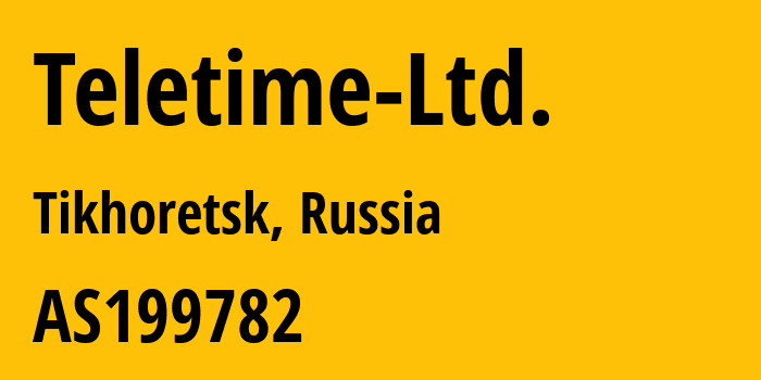 Информация о провайдере Teletime-Ltd. AS199782 Teletime Ltd.: все IP-адреса, network, все айпи-подсети