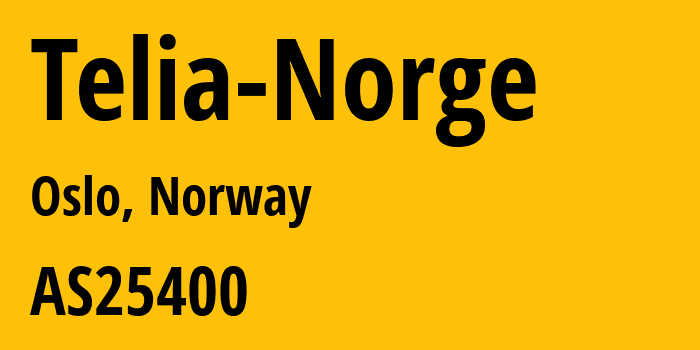 Информация о провайдере Telia-Norge AS25400 Telia Norge AS: все IP-адреса, network, все айпи-подсети