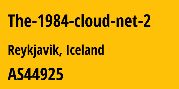 Информация о провайдере The-1984-cloud-net-2 AS44925 1984 ehf: все IP-адреса, network, все айпи-подсети