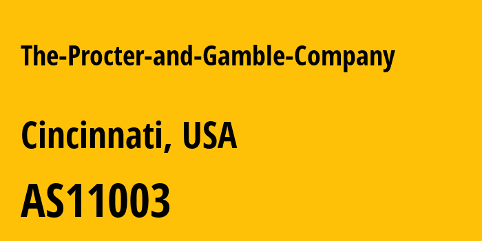 Информация о провайдере The-Procter-and-Gamble-Company AS11003 The Procter and Gamble Company: все IP-адреса, network, все айпи-подсети