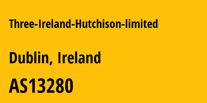 Информация о провайдере Three-Ireland-Hutchison-limited AS13280 Three Ireland (Hutchison) limited: все IP-адреса, network, все айпи-подсети