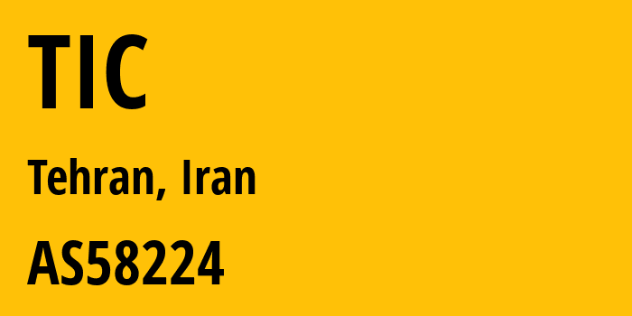 Информация о провайдере TIC AS58224 Iran Telecommunication Company PJS: все IP-адреса, network, все айпи-подсети