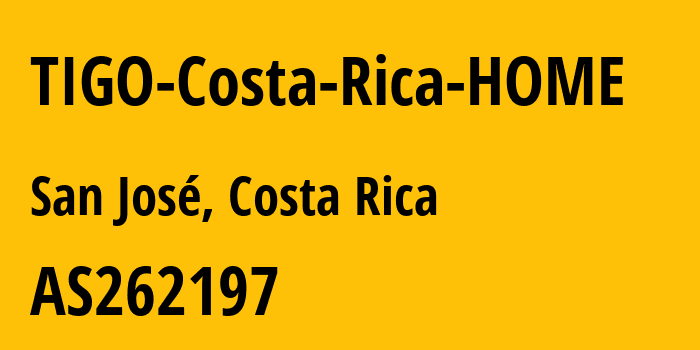 Информация о провайдере TIGO-Costa-Rica-HOME AS262197 MILLICOM CABLE COSTA RICA S.A.: все IP-адреса, network, все айпи-подсети