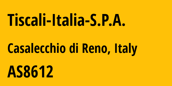 Информация о провайдере Tiscali-Italia-S.P.A. AS8612 Tiscali Italia S.P.A.: все IP-адреса, network, все айпи-подсети