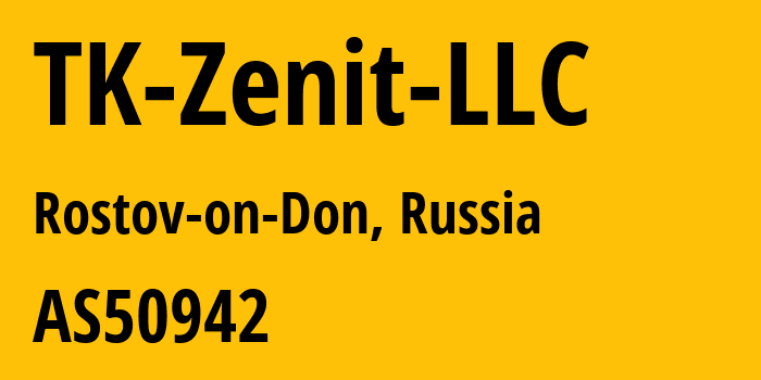 Информация о провайдере TK-Zenit-LLC AS50942 TK Zenit LLC: все IP-адреса, network, все айпи-подсети