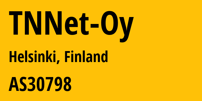 Информация о провайдере TNNet-Oy AS30798 TNNet Oy: все IP-адреса, network, все айпи-подсети