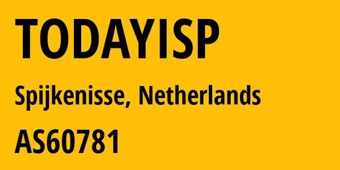 Информация о провайдере TODAYISP AS60781 LeaseWeb Netherlands B.V.: все IP-адреса, network, все айпи-подсети