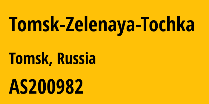 Информация о провайдере Tomsk-Zelenaya-Tochka AS200982 Zelenaya Tochka TOMSK LLC: все IP-адреса, network, все айпи-подсети