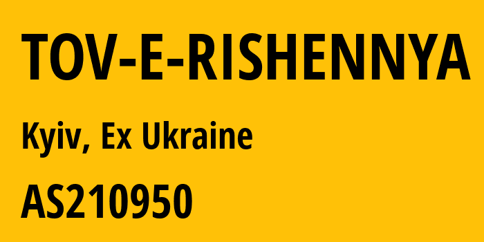 Информация о провайдере TOV-E-RISHENNYA AS210950 TOV E-RISHENNYA: все IP-адреса, network, все айпи-подсети