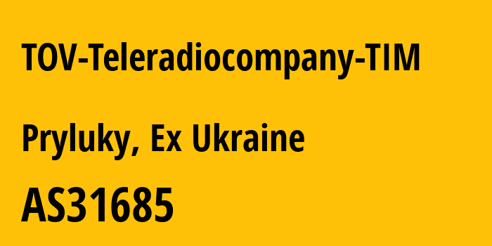 Информация о провайдере TOV-Teleradiocompany-TIM AS31685 TOV Teleradiocompany TIM: все IP-адреса, network, все айпи-подсети