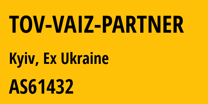 Информация о провайдере TOV-VAIZ-PARTNER AS61432 TOV VAIZ PARTNER: все IP-адреса, network, все айпи-подсети