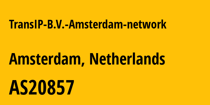 Информация о провайдере TransIP-B.V.-Amsterdam-network AS20857 Signet B.V.: все IP-адреса, network, все айпи-подсети