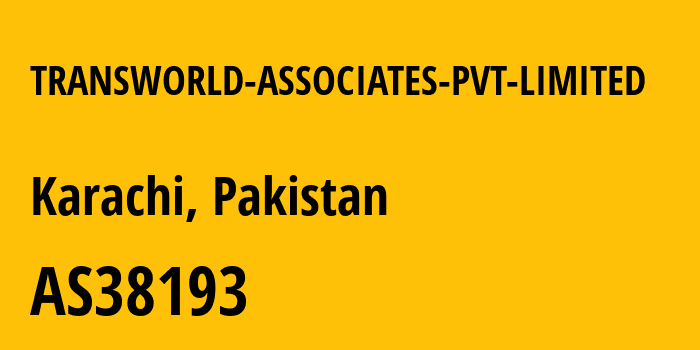 Информация о провайдере TRANSWORLD-ASSOCIATES-PVT-LIMITED AS38193 Transworld Associates (Pvt.) Ltd.: все IP-адреса, network, все айпи-подсети