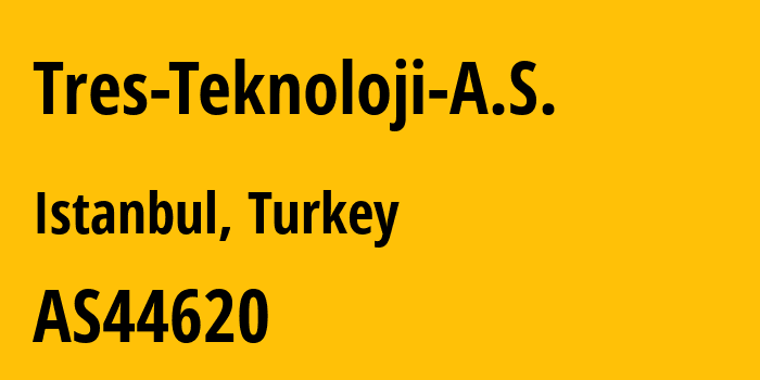 Информация о провайдере Tres-Teknoloji-A.S. AS44620 Tres Teknoloji A.S.: все IP-адреса, network, все айпи-подсети