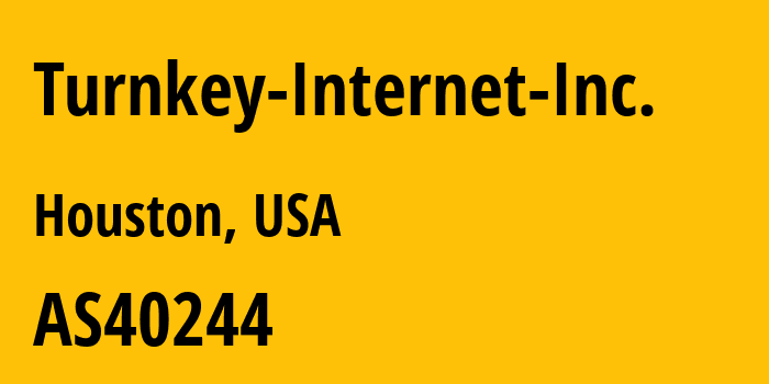 Информация о провайдере Turnkey-Internet-Inc. AS40244 Turnkey Internet Inc.: все IP-адреса, network, все айпи-подсети