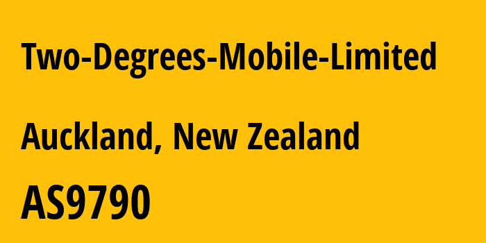 Информация о провайдере Two-Degrees-Mobile-Limited AS9790 Two Degrees Networks Limited: все IP-адреса, network, все айпи-подсети