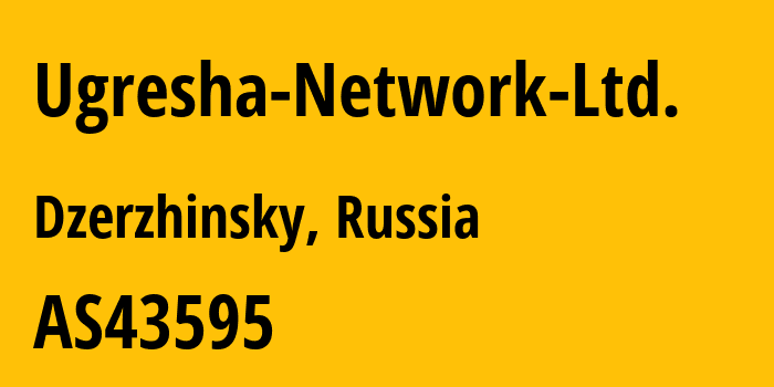 Информация о провайдере Ugresha-Network-Ltd. AS43595 Ugresha Network Ltd.: все IP-адреса, network, все айпи-подсети