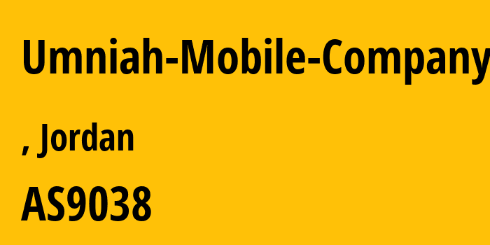 Информация о провайдере Umniah-Mobile-Company AS9038 Batelco Jordan: все IP-адреса, network, все айпи-подсети