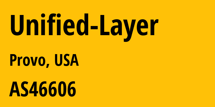 Информация о провайдере Unified-Layer AS46606 Unified Layer: все IP-адреса, network, все айпи-подсети