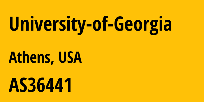 Информация о провайдере University-of-Georgia AS36441 University of Georgia: все IP-адреса, network, все айпи-подсети
