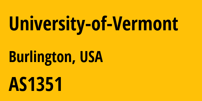 Информация о провайдере University-of-Vermont AS1351 University of Vermont: все IP-адреса, network, все айпи-подсети