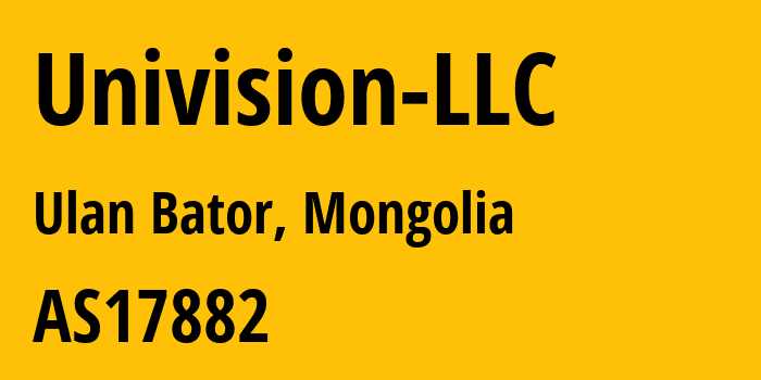 Информация о провайдере Univision-LLC AS17882 Univision LLC: все IP-адреса, network, все айпи-подсети