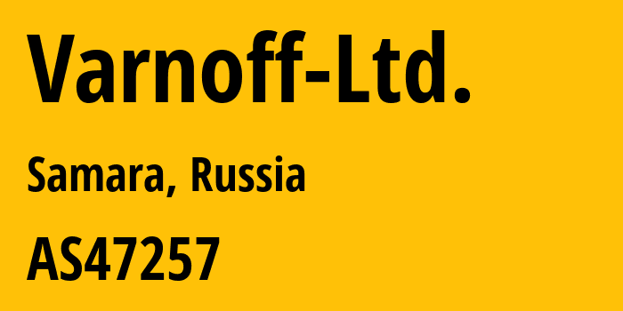 Информация о провайдере Varnoff-Ltd. AS47257 Varnoff Ltd.: все IP-адреса, network, все айпи-подсети