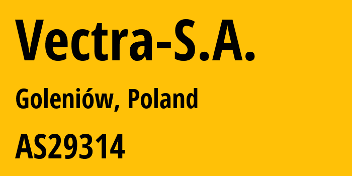 Информация о провайдере Vectra-S.A. AS29314 VECTRA S.A.: все IP-адреса, network, все айпи-подсети