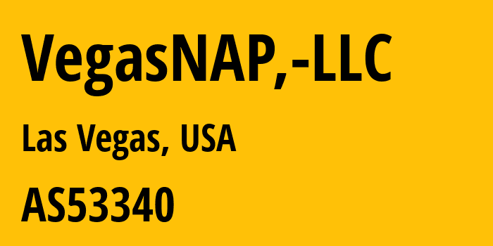 Информация о провайдере VegasNAP,-LLC AS53340 VegasNAP, LLC: все IP-адреса, network, все айпи-подсети