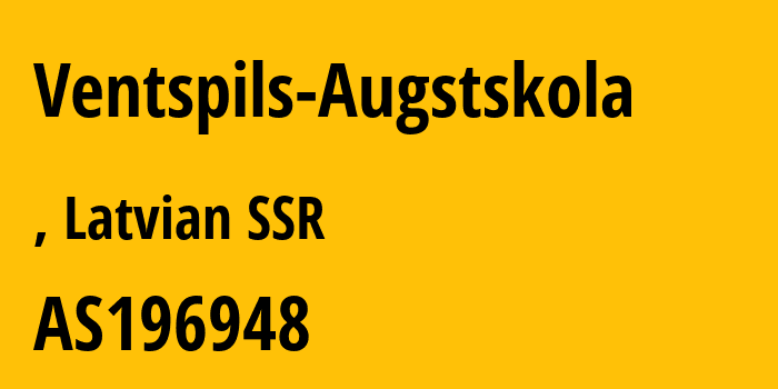 Информация о провайдере Ventspils-Augstskola AS196948 Ventspils Augstskola: все IP-адреса, network, все айпи-подсети