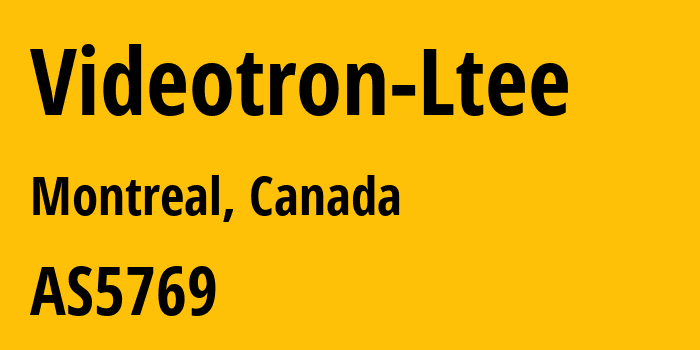 Информация о провайдере Videotron-Ltee AS5769 Videotron Ltee: все IP-адреса, network, все айпи-подсети