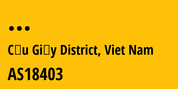 Информация о провайдере Vietnam-Internet-Network-Information-Center AS18403 FPT Telecom Company: все IP-адреса, network, все айпи-подсети