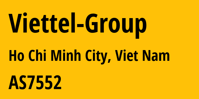 Информация о провайдере Viettel-Group AS7552 Viettel Group: все IP-адреса, network, все айпи-подсети