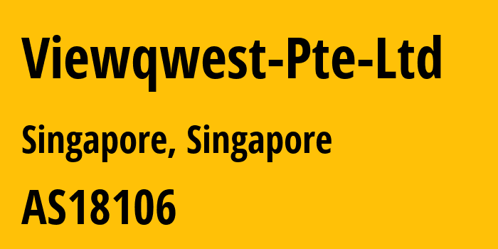 Информация о провайдере Viewqwest-Pte-Ltd AS18106 Viewqwest Pte Ltd: все IP-адреса, network, все айпи-подсети