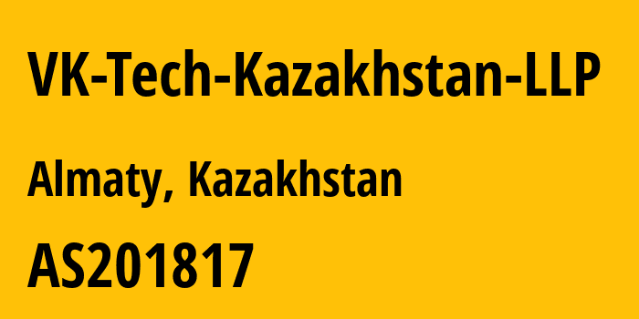 Информация о провайдере VK-Tech-Kazakhstan-LLP AS201817 VK Tech Kazakhstan LLP: все IP-адреса, network, все айпи-подсети