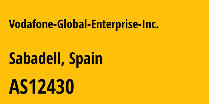 Информация о провайдере Vodafone-Global-Enterprise-Inc. AS12430 VODAFONE ESPANA S.A.U.: все IP-адреса, network, все айпи-подсети