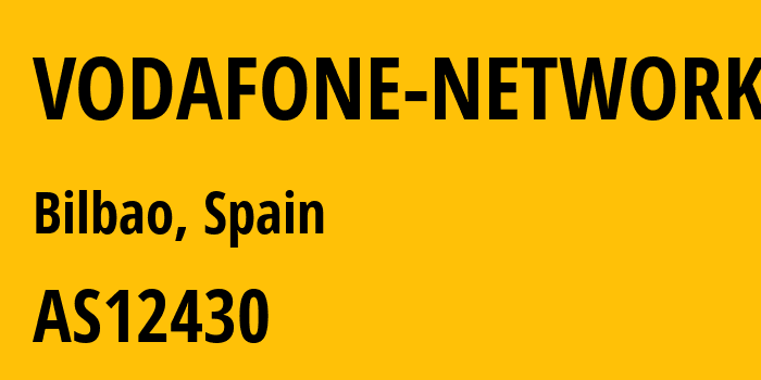 Информация о провайдере VODAFONE-NETWORK AS12430 VODAFONE ESPANA S.A.U.: все IP-адреса, network, все айпи-подсети