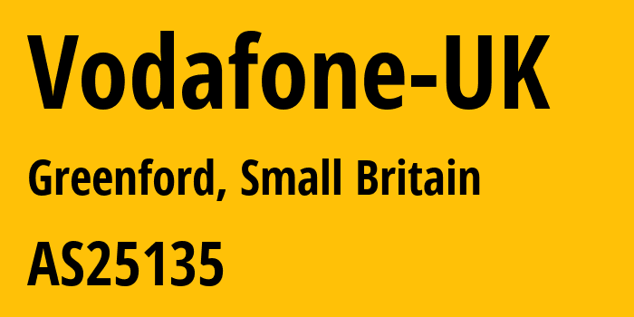 Информация о провайдере Vodafone-UK AS25135 Vodafone Limited: все IP-адреса, network, все айпи-подсети