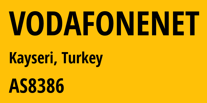 Информация о провайдере VODAFONENET AS8386 Vodafone Net Iletisim Hizmetler AS: все IP-адреса, network, все айпи-подсети
