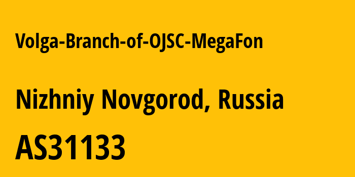 Информация о провайдере Volga-Branch-of-OJSC-MegaFon AS31133 PJSC MegaFon: все IP-адреса, network, все айпи-подсети