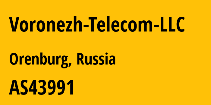 Информация о провайдере Voronezh-Telecom-LLC AS43991 Voronezh Telecom LLC: все IP-адреса, network, все айпи-подсети