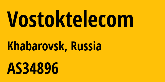 Информация о провайдере Vostoktelecom AS34896 Vostoktelecom Telephone Company Limited Liability Company: все IP-адреса, network, все айпи-подсети