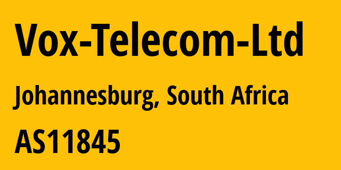 Информация о провайдере Vox-Telecom-Ltd AS11845 Vox Telecom Ltd: все IP-адреса, network, все айпи-подсети