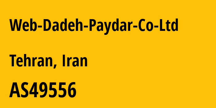 Информация о провайдере Web-Dadeh-Paydar-Co-Ltd AS49556 Web Dadeh Paydar Co (Ltd): все IP-адреса, network, все айпи-подсети