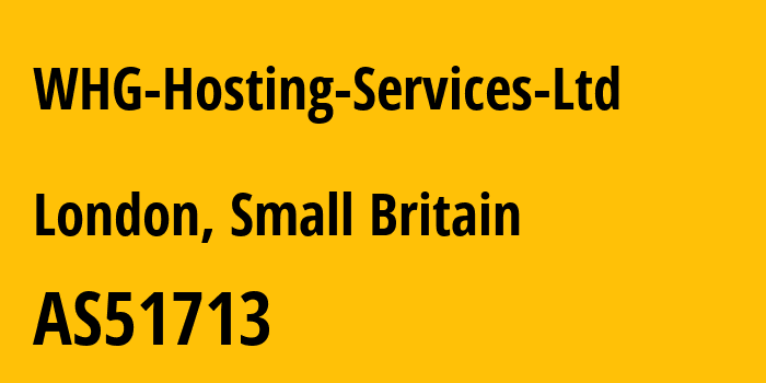 Информация о провайдере WHG-Hosting-Services-Ltd AS51713 WHG Hosting Services Ltd: все IP-адреса, network, все айпи-подсети