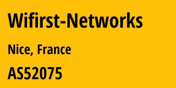 Информация о провайдере Wifirst-Networks AS52075 Wifirst S.A.S.: все IP-адреса, network, все айпи-подсети