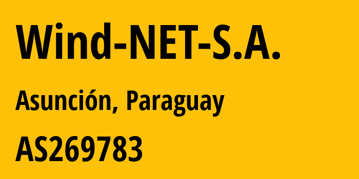 Информация о провайдере Wind-NET-S.A. AS269783 WIND NET S.A.: все IP-адреса, network, все айпи-подсети