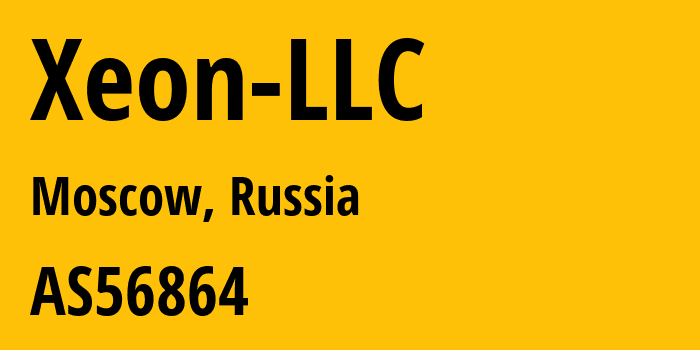 Информация о провайдере Xeon-LLC AS56864 Xeon LLC: все IP-адреса, network, все айпи-подсети