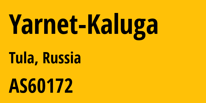 Информация о провайдере Yarnet-Kaluga AS60172 YARNET LLC: все IP-адреса, network, все айпи-подсети